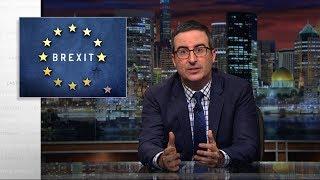 Brexit II: Last Week Tonight with John Oliver (HBO)