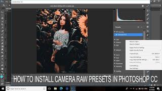 HOW TO INSTALL CAMERA RAW PRESETS IN PHOTOSHOP CC 2022