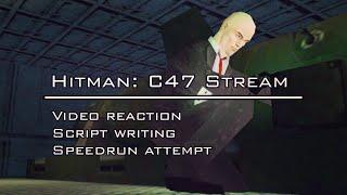 Stream Hitman: Codename 47 Video reaction, writing and speedrun attempt number 4