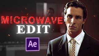 Microwave Edit Tutorial I After Effects Guide