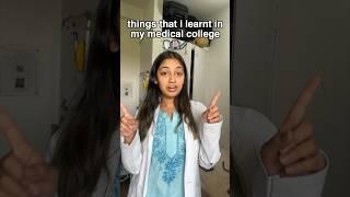 things I learnt in medical college #shorts #trending