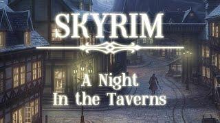 (Skyrim) A Jeremy Soule Tribute — A Night in the Taverns [10 Hours]