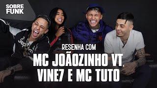 ENTREVISTA COM MC Joãozinho VT, MC Vine7 E MC Tuto JUNTOS, SÓ HISTÓRIA LOUCA 