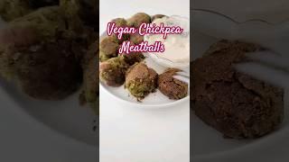 Easy Vegan Chickpea Meatballs #shortvideo #shorts #food #cooking #recipe #chickpeas #vagan #youtube