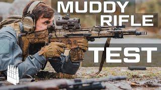 Muddy Rifle Test. (AK, AR-15, SCAR, FAL etc)