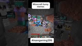 Minecraft funny memes #minecraftshorts #minecraft #ahsangaming #minecraftjokes #memes