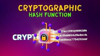 What is a Cryptographic Hash Function? | Where & How It Is Used In Crypto (Animated)