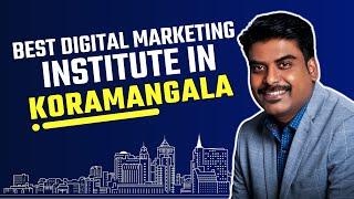 Digital Marketing Course in Koramangala l Digital Marketing Institute in Koramangala @AADMEOfficial