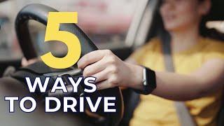 5 Ways to Drive