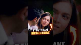 5 Tips To Make Her Fall In Love #shorts