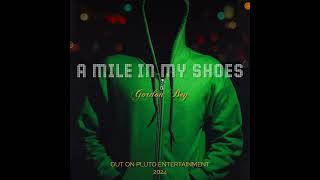 GORDON BEY-A MILE IN MY SHOES