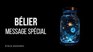 Bélier - Message Spécial (Ordre des priorités)