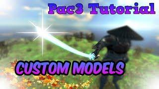 Pac3 Tutorial Workshop Custom Models