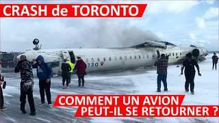 COMMENT UN AVION PEUT-IL SE RETOURNER ? Analyse du crash de Toronto