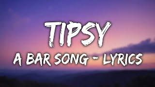 A Bar Song (Tipsy) v12.8 | Upbeat Hip Hop (Lyrics)