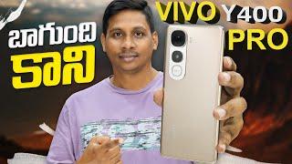 vivo Y400 Pro వచ్చేసింది  Unboxing & First Look in Telugu || Telugu Tech Tuts