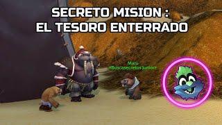 SECRETO MISION: EL TESORO ENTERRADO | World of Warcraft