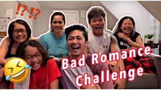 Bad Romance Challenge With The Family | Tiktok Challenge