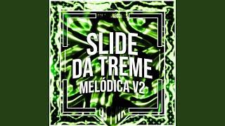 Slide da Treme Melódica v2 - Slowed