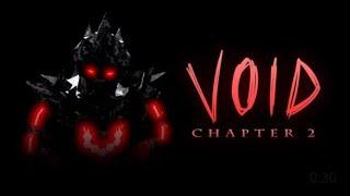 (Roblox) VOID | Chapter 2