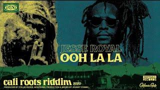 Jesse Royal - Ooh La La | Cali Roots Riddim 2020 (Produced by Collie Buddz)