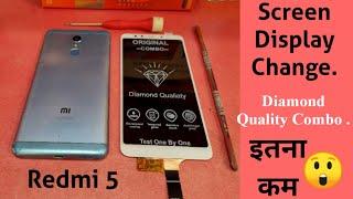 Redmi 5 Screen Display Combo Change || Redmi 5 Screen Lcd Replacement.