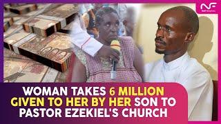 WOMAN TAKES 6 MILLION GIVEN TO HER BY HER SON TO PASTOR EZEKIEL'S CHURCH