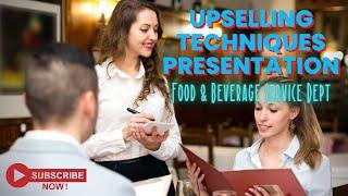 Upselling Techniques F&B Service Department Training Video Presentation