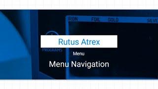 Rutus Atrex, Menu Navigation