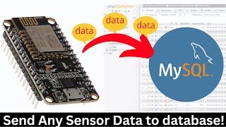 How to send sensor Data from any Arduino board to MySQL Server(PHPMyAdmin) | IoT | ESP Wi-Fi module