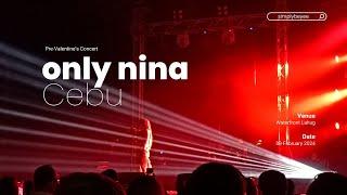 Only Nina in Cebu Pre-Valentine's Concert | simplybeyee