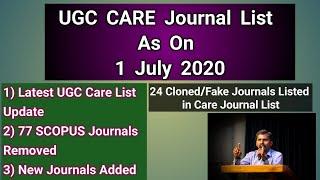 UGC CARE  Journal List As on 1st July 2020 | Milton Joe