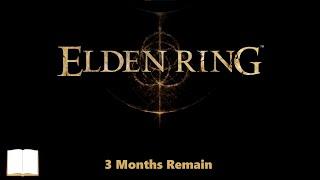 [Elden Ring #01] Only 3 months to get a fresh run going