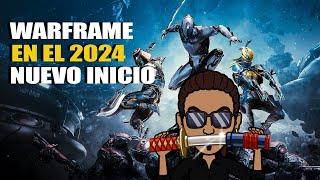 [WARFRAME] NUEVO INICIO EN ESTE 2024