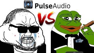 Pulseaudio on Linux: Bloat, Based or Both? (Or Bneither)