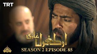 Ertugrul Ghazi Urdu | Episode 85 | Season 2