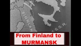 1941 GERMAN NEWSREEL  OPERATION SILVER FOX   ASSAULT ON RUSSIA FROM FINLAND TOWARD MURMANSK 32614h