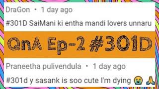 Matladkundham Mowa || #QNA EP-2 || 301 Diaries