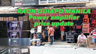 QUIAPO MANILA RAON UPDATE PRICE power amplifier