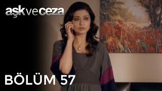 Aşk ve Ceza | 57.Bölüm