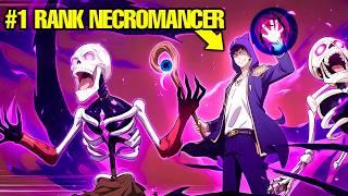 When the #1 NECRO Is Reborn with a UNIQUE GLUTTONY Skill And Plays SOLO | Manhwa Recap