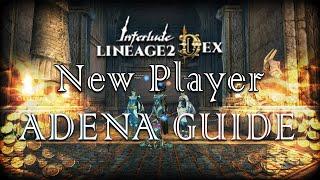 [L2DEX] NEW Player - ADENA [ PART-1 Lv.1-54 ]