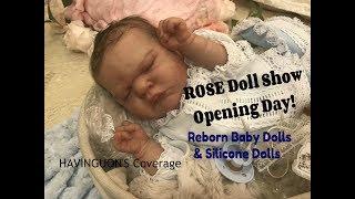 ROSE Doll Show 2019 Opening Day! Best Video! Reborn Baby Dolls & Silicone Dolls + Giveaway Prizes!