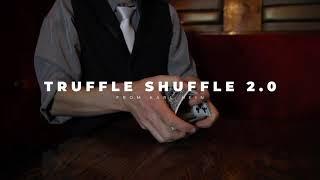 False Riffle Shuffle - The Truffle Shuffle 2.0