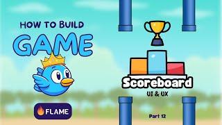 Part 12: Leaderboard UI / UX - Build a Game Using Flutter and Flame