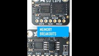 Memory Breakouts - Collin’s Lab Notes #adafruit #collinslabnotes