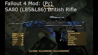 Fallout 4 Mod: SA80 (L85&L86) British Rifle (Pc)