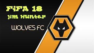 FIFA 18 Wolverhampton! Карьера за Jima Huntera. #1 Первая игра.