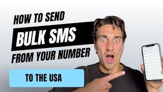 Send Personalized BULK SMS to USA (FREE!) | SMS Marketing 2024
