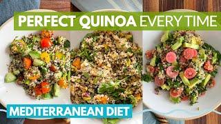 How to Make Perfect Quinoa + 3 Salads | easy mediterranean diet recipes